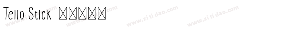 Tello Stick字体转换